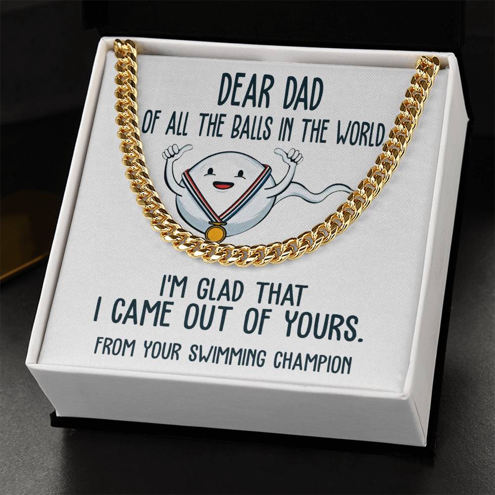 Dad-Out Of Yours Exquisite Cuban Link Chain | Ideal Father's Day Gift