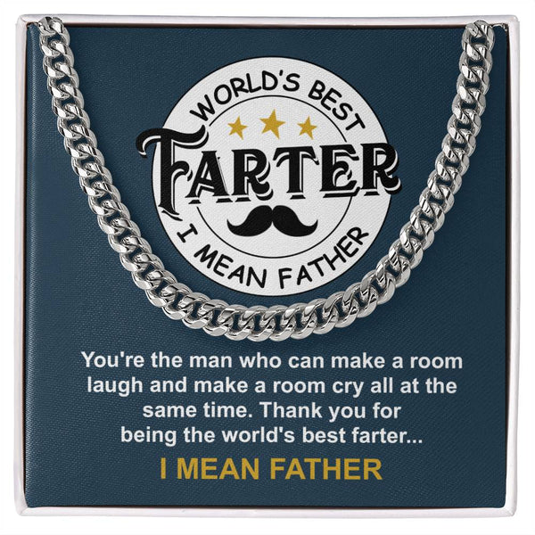 Dad-World_s Best Farter Exquisite Cuban Link Chain | Ideal Father's Day Gift