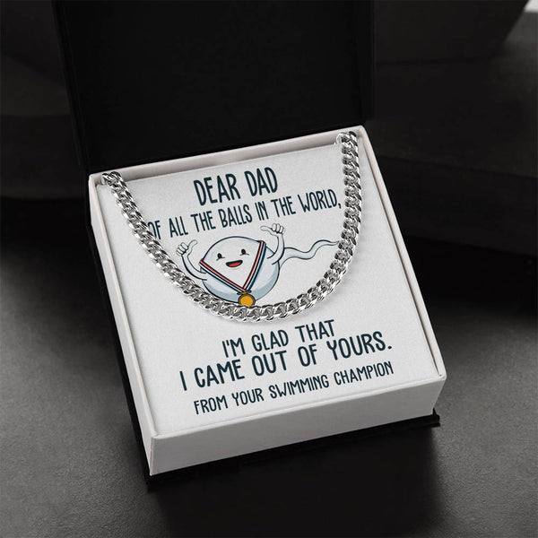Dad-Out Of Yours Exquisite Cuban Link Chain | Ideal Father's Day Gift