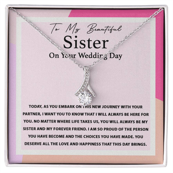 "To my Beautiful Sister on her wedding day" Alluring Necklace - Front View