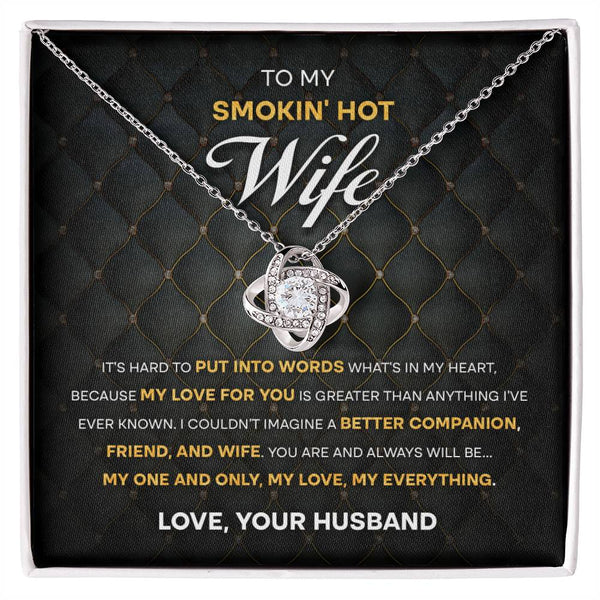 Elevate Romance with Our Smokin' Hot Wife Love Knot Necklace