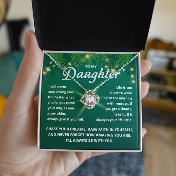 Daughter-Chase your dreams Love Knot Necklace