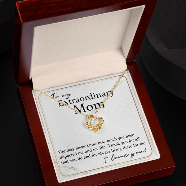 To my Extraordinary Mom - Eternal Love: The Perfect Gift for Mom - Love Knot Necklace