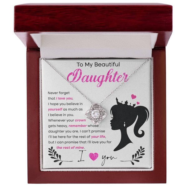 Timeless Keep Sake Love knot necklace to my Beautiful Daughter