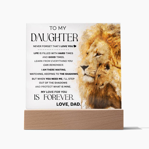 To my Daughter-Shadows-Acrylic Acrylic Square Plaque