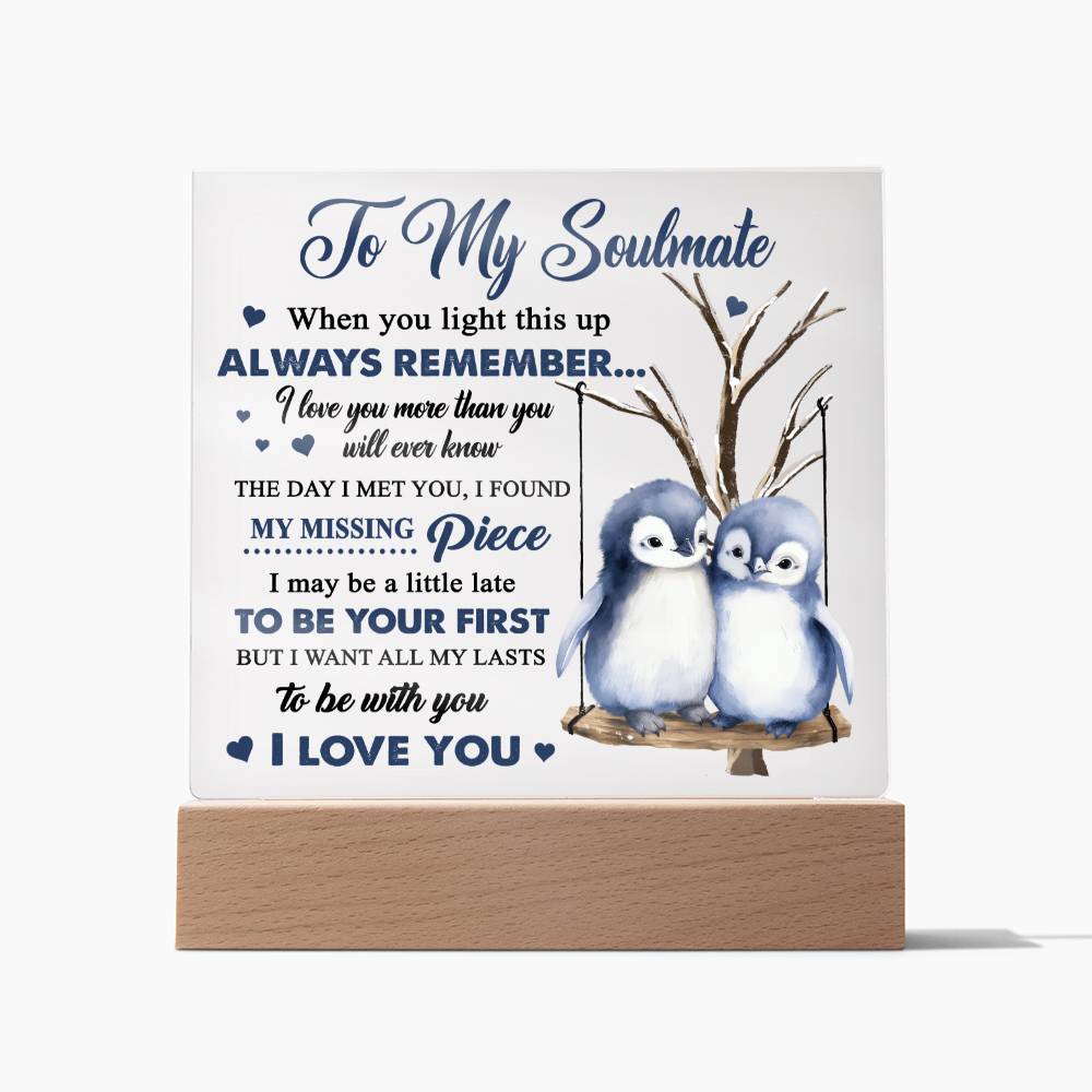 My Soulmate-Love You More-Acrylic Square Plaque