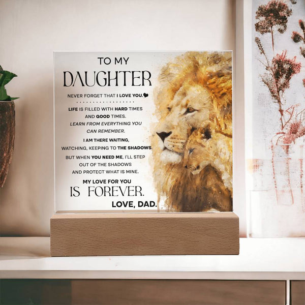 To my Daughter-Shadows-Acrylic Acrylic Square Plaque