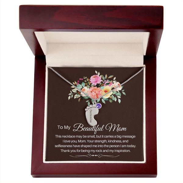 To my beautiful Mom - baby foot necklace