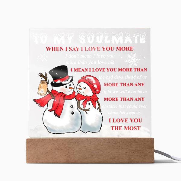 Soulmate-Love You More-Acrylic Square Plaque