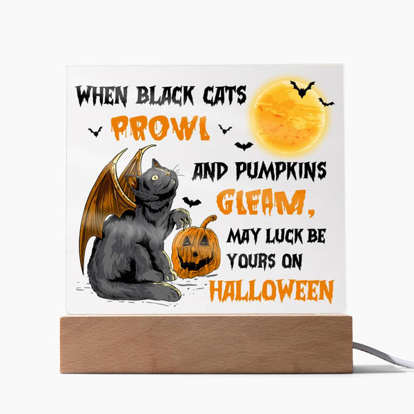 Black Cats Prowl - Pumpkins Gleam - Halloween Plaque