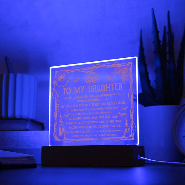 To My Daughter - Light of My Life - Halloween Plaque