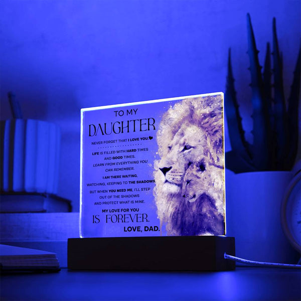 To my Daughter-Shadows-Acrylic Acrylic Square Plaque