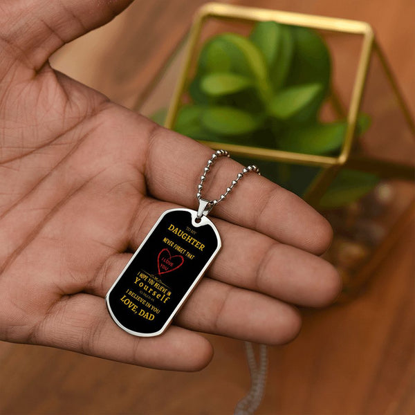 To My Daughter - from Dad Dog Tag