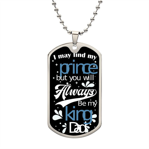 To Dad: Always my King