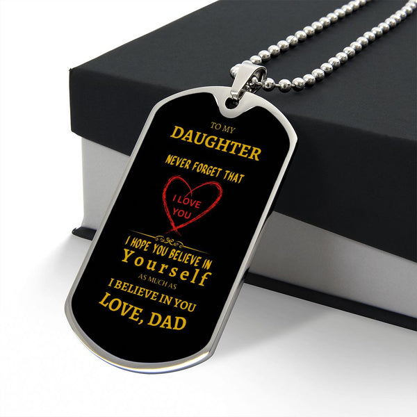 To My Daughter - from Dad Dog Tag