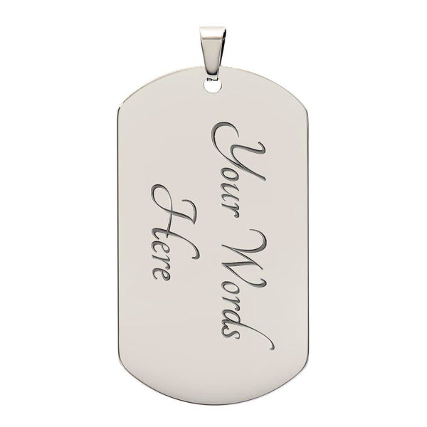 To My Daughter - from Dad Dog Tag
