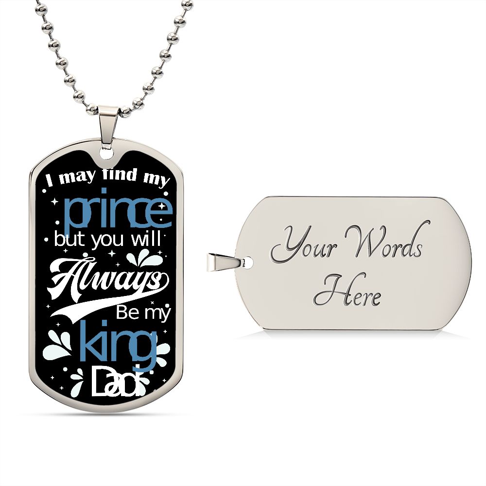 To Dad: Always my King