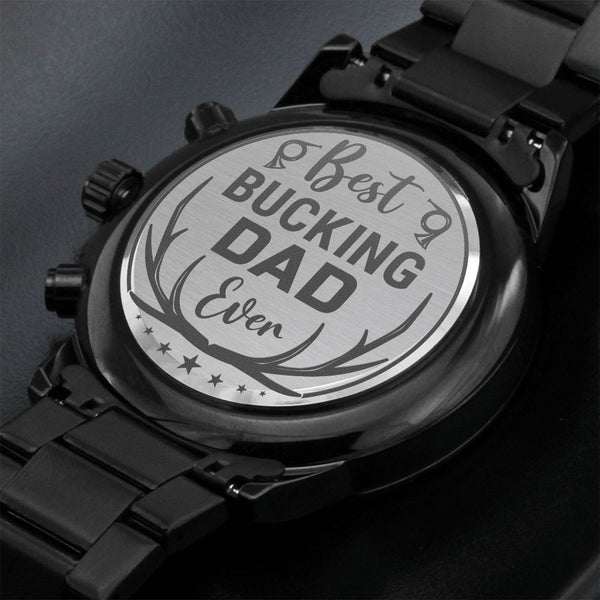 To Dad - Best Bucking Dad