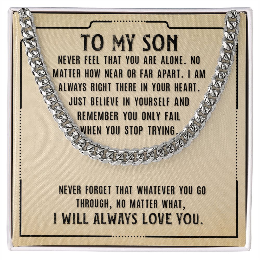 To my Son - Near or Far - Cuban chain