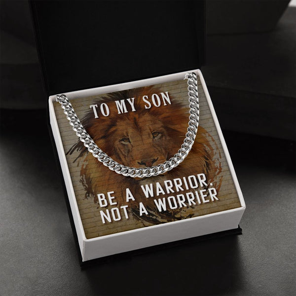 To my Son - Be a Warrior