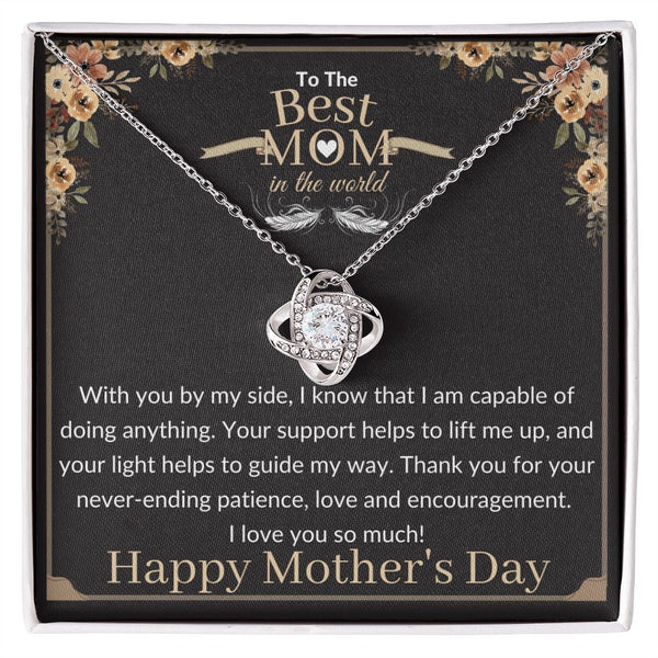 To the Best Mom in the world - Love Knot Necklace