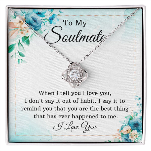 To My Soul Mate - Love Knot Necklace