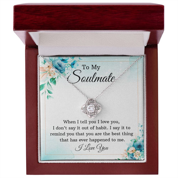 To My Soul Mate - Love Knot Necklace