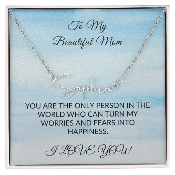 Customize Mom Name - To My Beautiful Mom