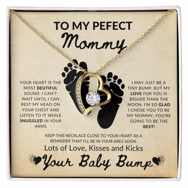 To My Perfect Mommy - from tummy