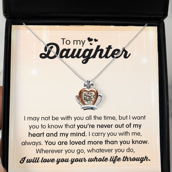 GB_Crown Necklace to my Daughter I carry you with me all the time