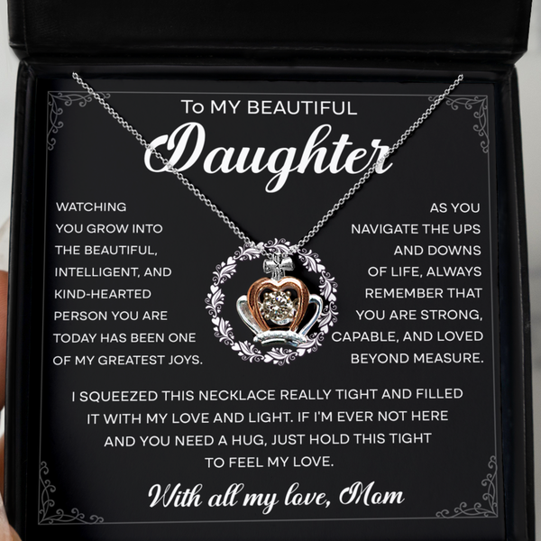 GB_Crown Necklace to my Beautiful Daughter Hold this tight