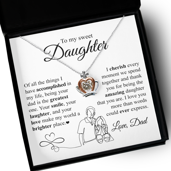 GB_Crown Necklace to my Sweet Daughter I cherish every moment - from dad